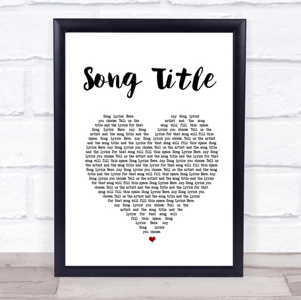 Any Song Lyrics Custom White Heart Wall Art Quote Personalised Lyrics Print